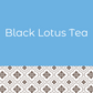 Black Lotus Tea (36g)